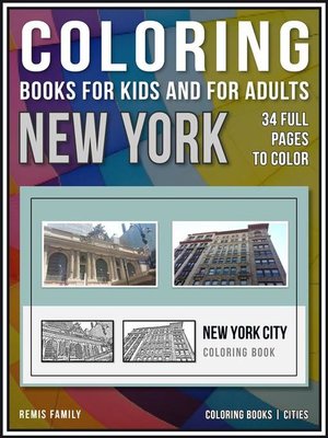 cover image of Coloring Books for Kids and for Adults--New York